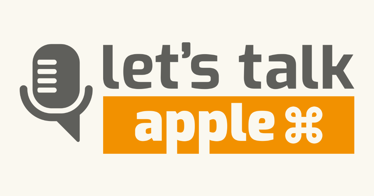 Let's Talk Apple episode 154 — June 2026